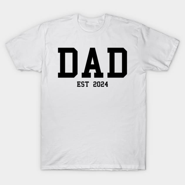 Dad est 2024 new Dad cool design for every new Dad T-Shirt by Cute Tees Kawaii